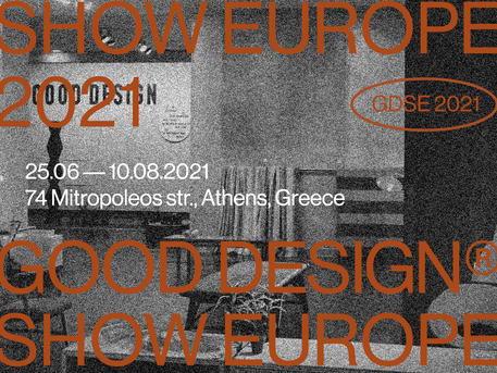 GOOD DESIGN SHOW EUROPE 2021