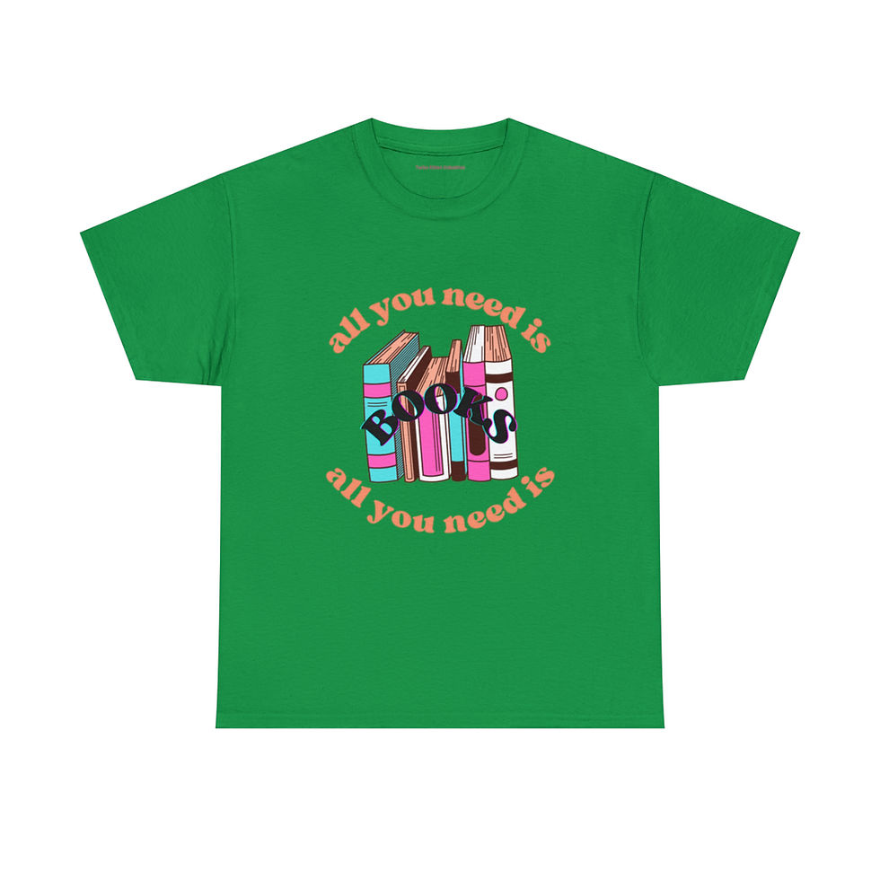 Thumbnail: All You Need is Books Cotton Tee