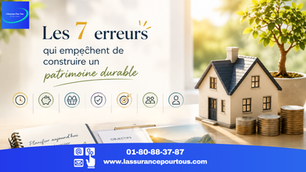 Les 7 erreurs qui empêchent de construire un patrimoine durable
