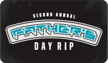 Father's Day Rip Event