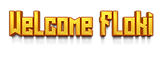 WelcomeFloki.png