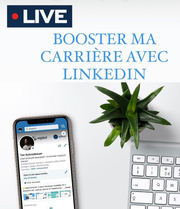 Booster ma carrière avec Linkedin
