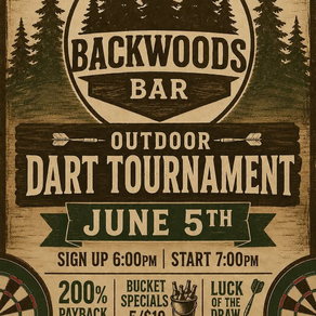 Outdoor Dart Tourney at Backwoods Bar - June 5th