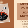 Meet the Author: JoAnn Matthys - October 17th