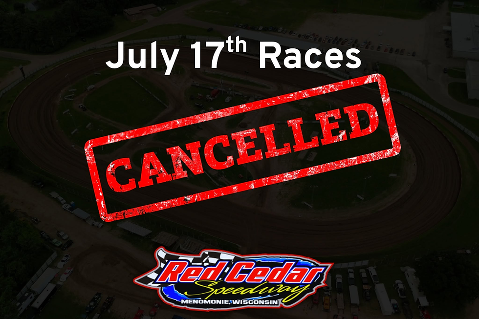 July 17th Races Cancelled