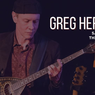 Live Music at The Spirit Room: Greg Herriges - August 29th