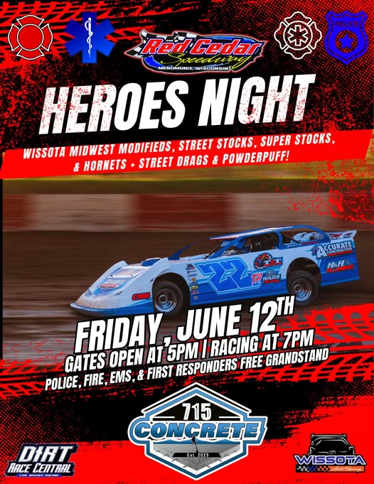 Heroes Night at Red Cedar Speedway - June 12th