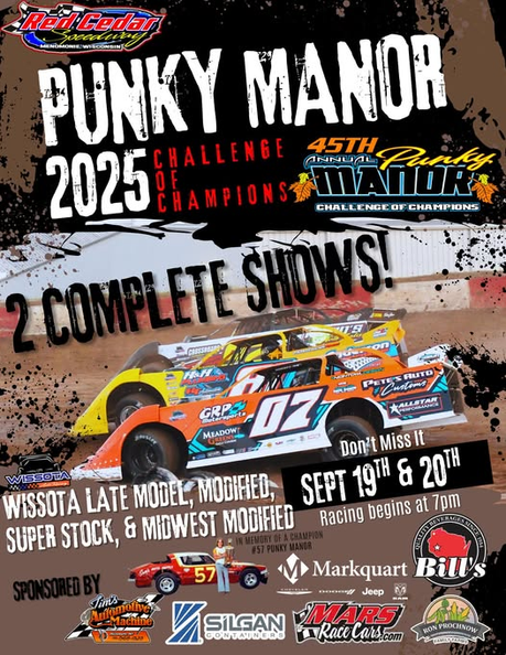 45th Annual Punky Manor Challenge of Champions at Red Cedar Speedway - September 19th and 20th