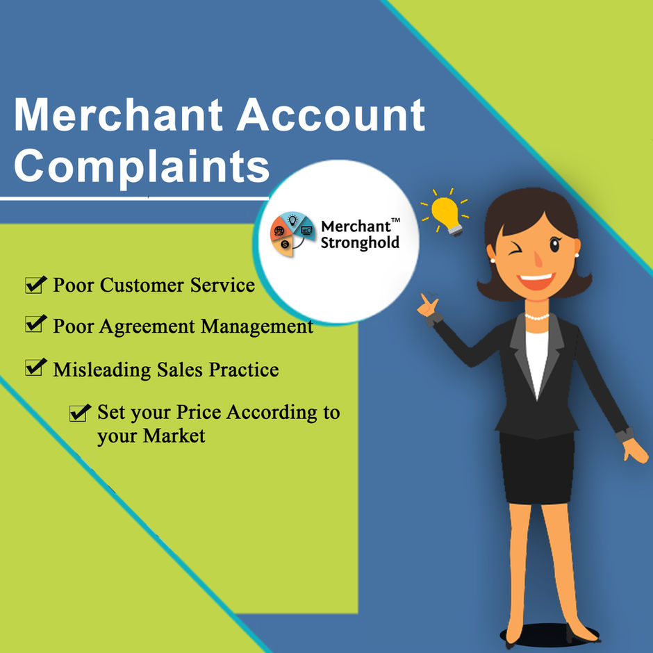 Common Merchant Account Complaints and Deal with them