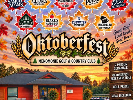 Oktoberfest at Menomonie Golf & Country Club - October 3rd