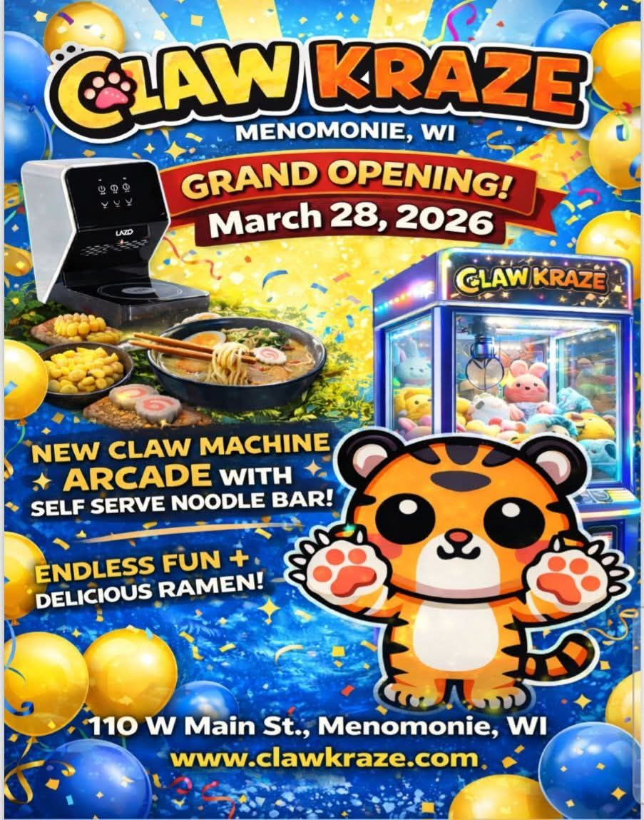 Claw Kraze Coming to Downtown Menomonie - Grand Opening March 28th