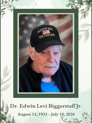 Dr. Edwin Levi Biggerstaff Jr.