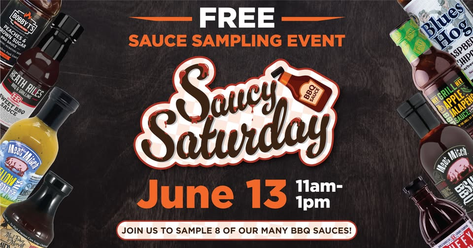 Saucy Saturday Sampling Event at Fleet Farm - June 13th