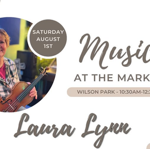 Live Music at the Farmers Market: Laura Lynn - August 1st