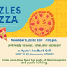 Puzzles & Pizza at Kyote's Den - November 5th