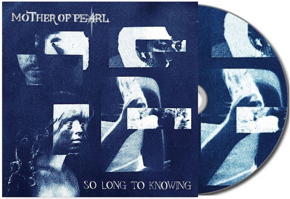 CD of the debut album 'So Long to Knowing' from Limerick shoegazers Mother of Pearl