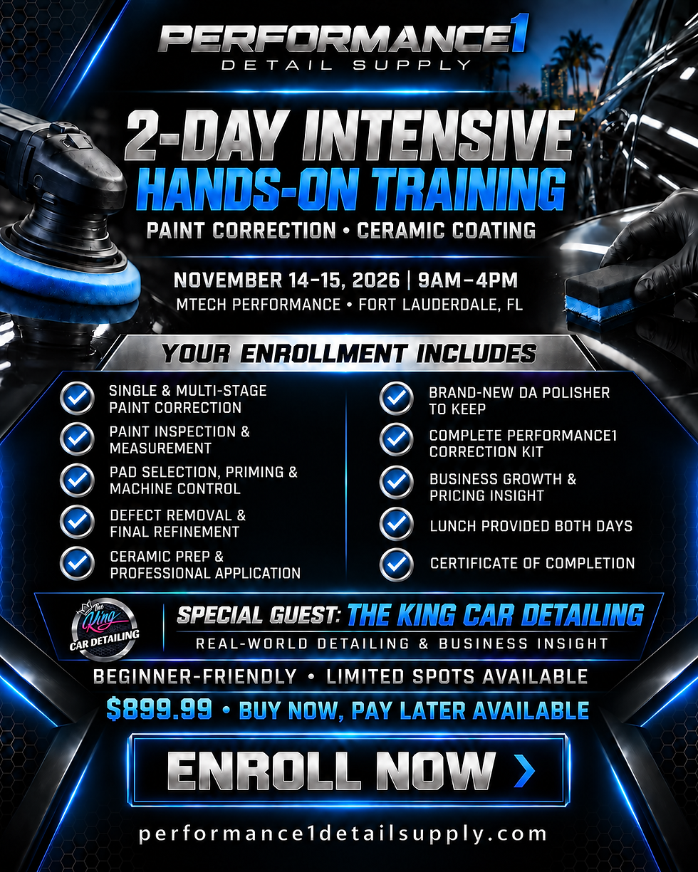 Performance1 Intensive 2-Day Hands-On Paint Correction & Ceramic Coating Training Event