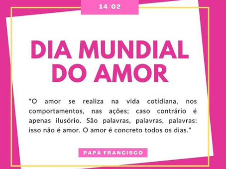 Dia Mundial do Amor (Agência.com)