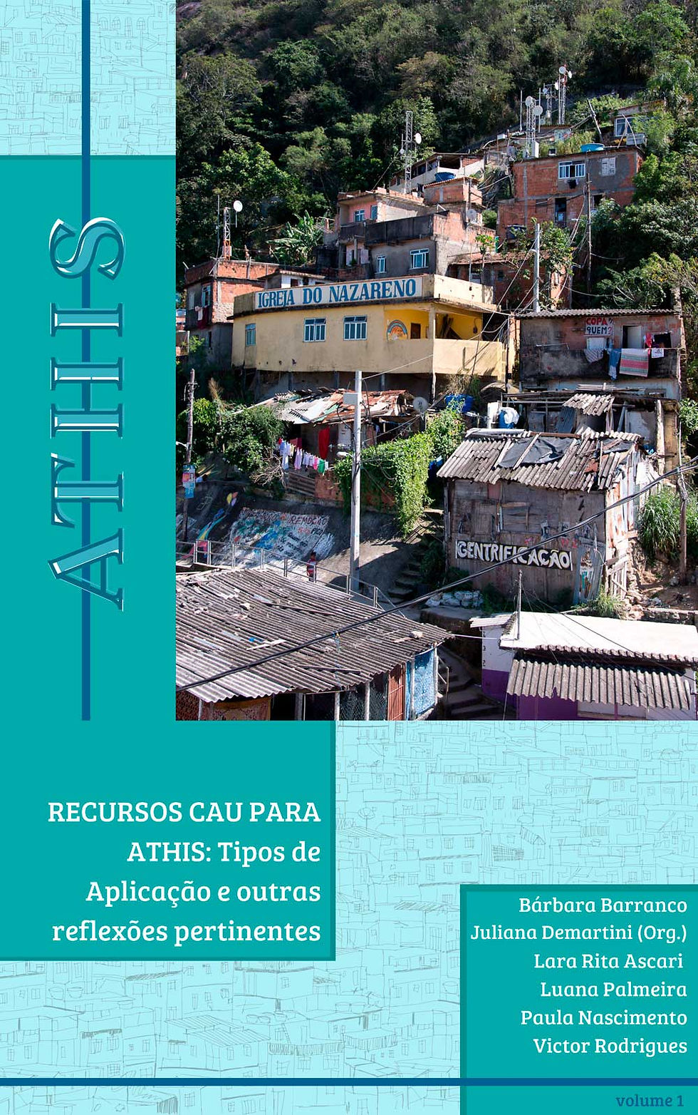 Recursos CAU para ATHIS: tipos de aplicações e outras reflexões pertinentes