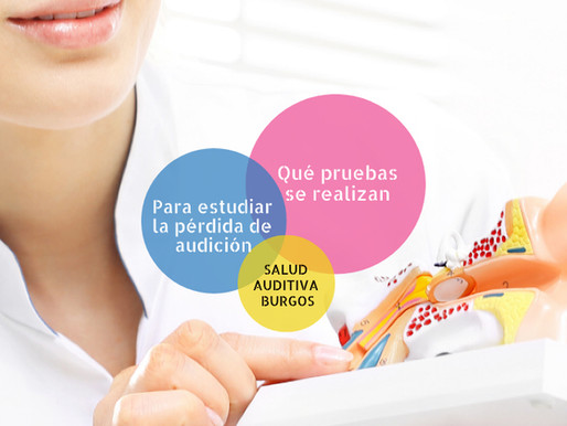 Qué pruebas se realizan para el estudio de la pérdida auditiva.