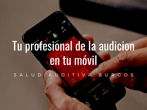 Tu profesional de la audición en tu móvil