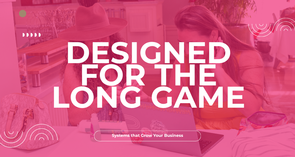 DESIGNED FOR THE LONG GAME