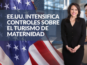 EE.UU. intensifica controles sobre el turismo de maternidad