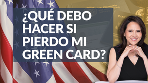 ¿Qué debo hacer si pierdo mi Green Card?