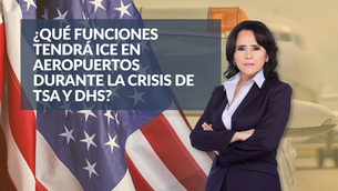 ¿Qué funciones tendrá ICE en aeropuertos durante la crisis de TSA y DHS?