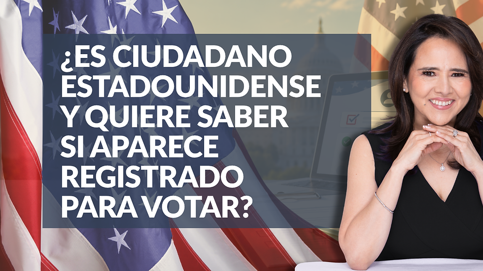 ¿Es ciudadano estadounidense y quiere saber si aparece registrado para votar?