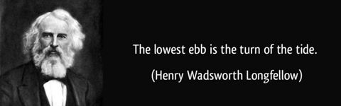 quote-the-lowest-ebb-is-the-turn-of-the-tide-henry-wadsworth-longfellow-346898-crop-u26389