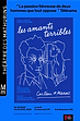 affiche Les amants terribles - théâtre de Mathurins