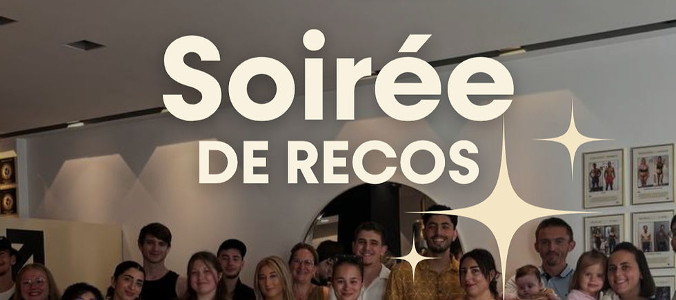 Soirée de Recos ✨