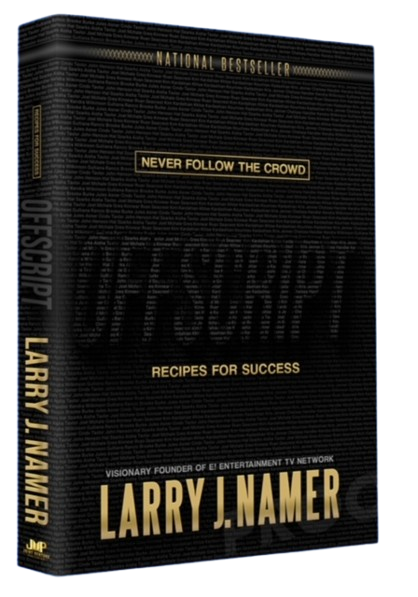 OFFSCRIPT | A BOOK BY LARRY J. NAMER