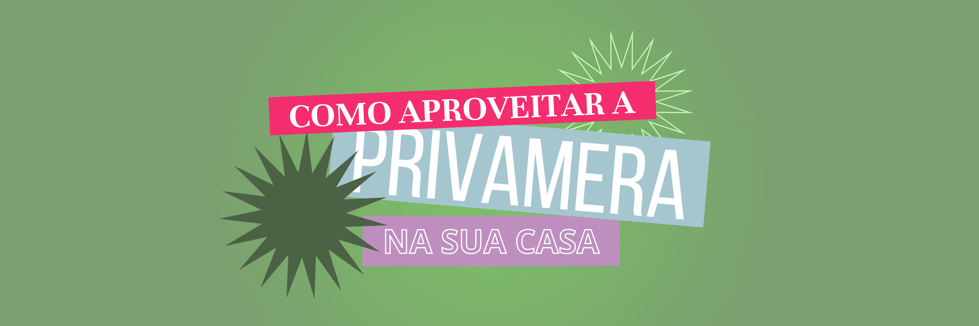 Como aproveitar a primavera na sua casa content media