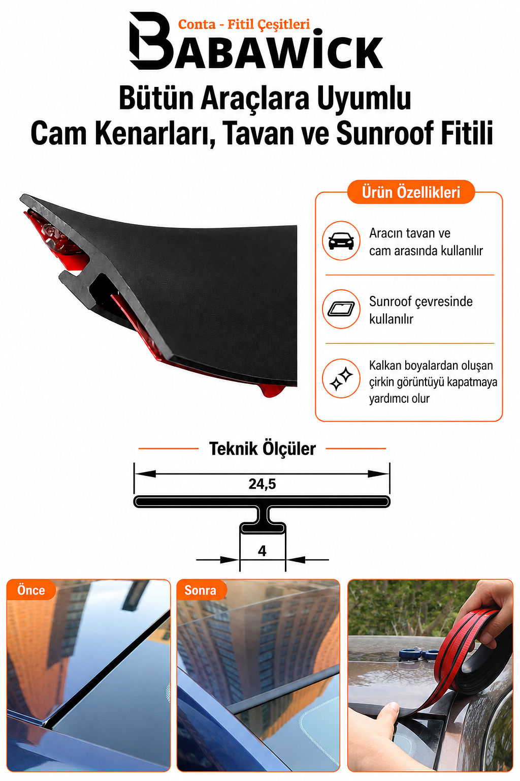Bütün Araçlara Uyumlu Cam Kenarları, Tavan ve Sunroof Fitili