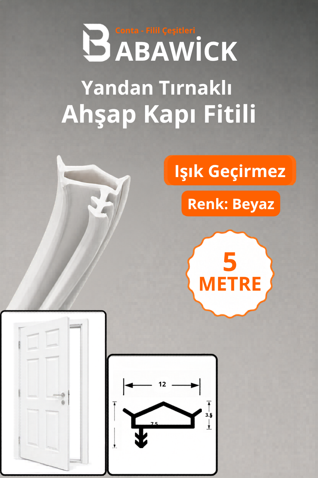 BABAWİCK Yandan Tırnaklı Işık Geçirmez Ahşap Kapı Fitili Beyaz