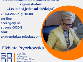 III Zéńdzenié  metodiczné szkólnëch regionalistów.„Ùczmë sã jeden òd drëdżégò” 