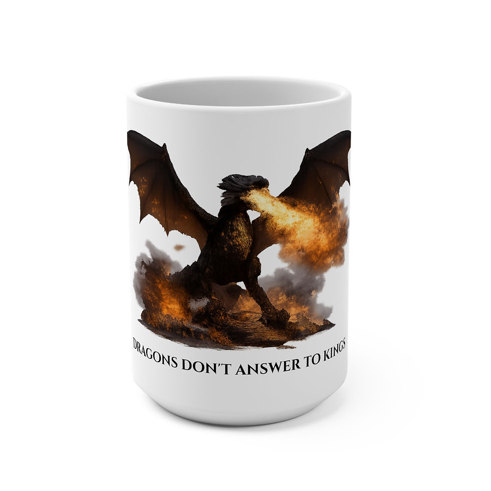 Dragon mug with text Dragons Don’t Answer to Kings. Fantasy dark design.