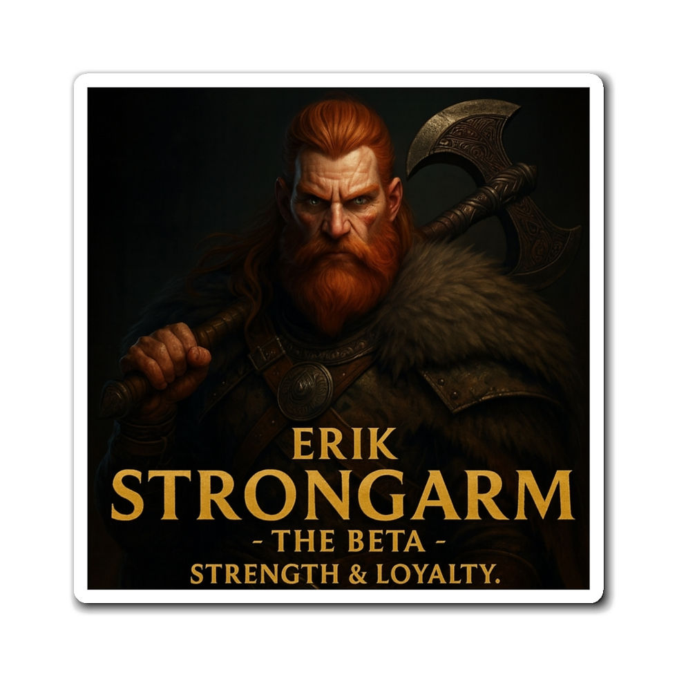 Thumbnail: Erik Strongarm with an axe, text reads 'Strength & Loyalty', The Beta.