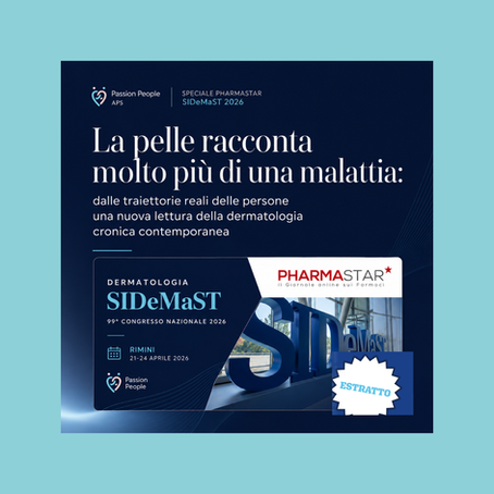 Passion People APS nello speciale PharmaStar dedicato al più importante Congresso Italiano di dermatologia, SIDeMaST 2026