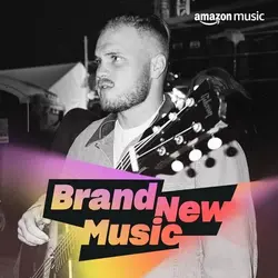 Amazon Music 'Brand New Music' Playlist