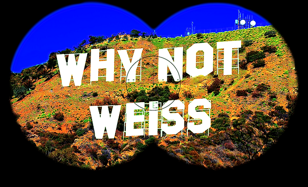 Why Not Weiss