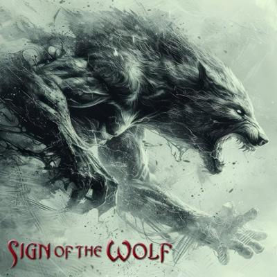 Sign Of The Wolf - Sign Of The Wolf