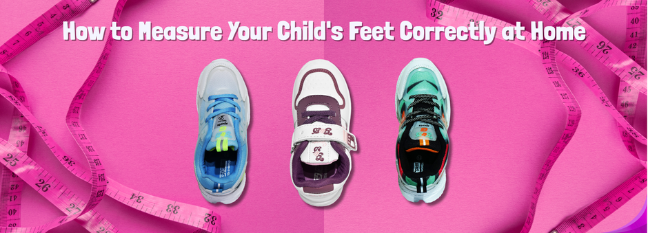 How to Measure Your Child's Feet Correctly at Home