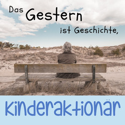 Gestern? Morgen? Heute!