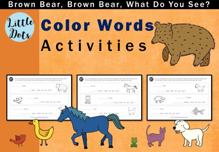 Brown Bear, Brown Bear What Do You See? Theme Color Words Activity