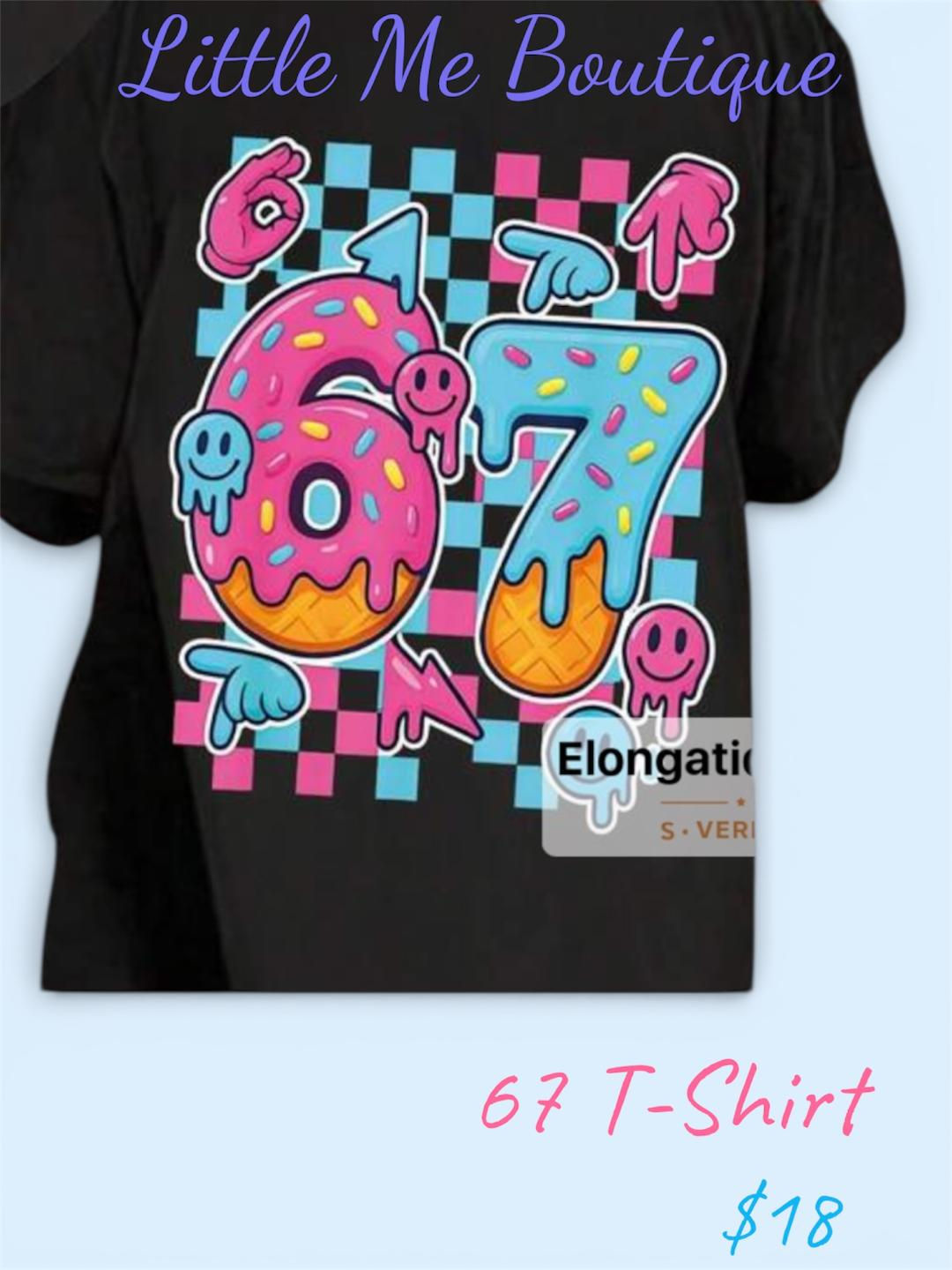 67 T-Shirt