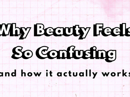 Why Beauty Feels So Confusing And how Popsicle Girl is mapping it