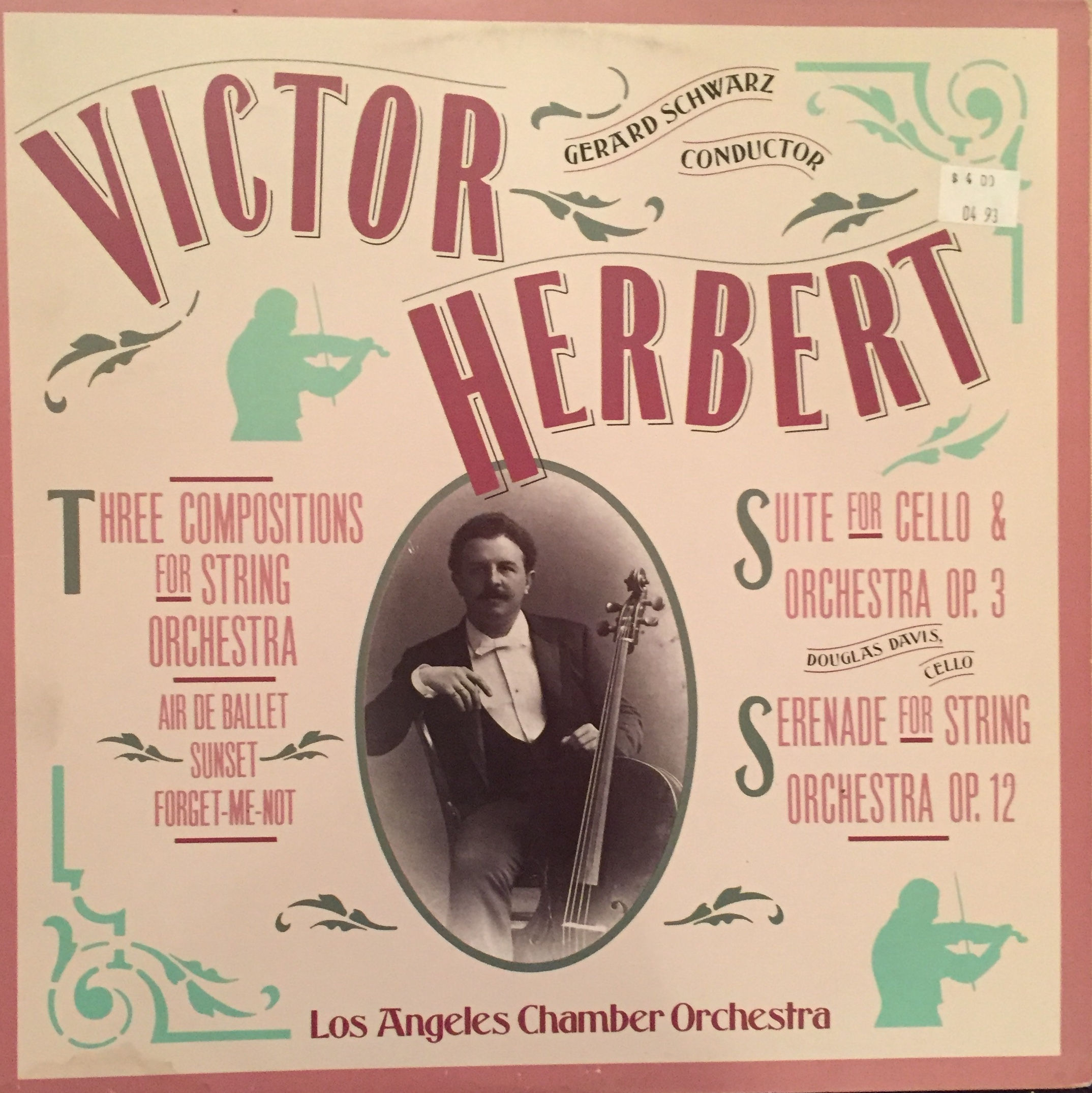 Victor Herber- Gerard Schwarz Los Angeles Chamber Orchestra, Op. 3 / Op. 12